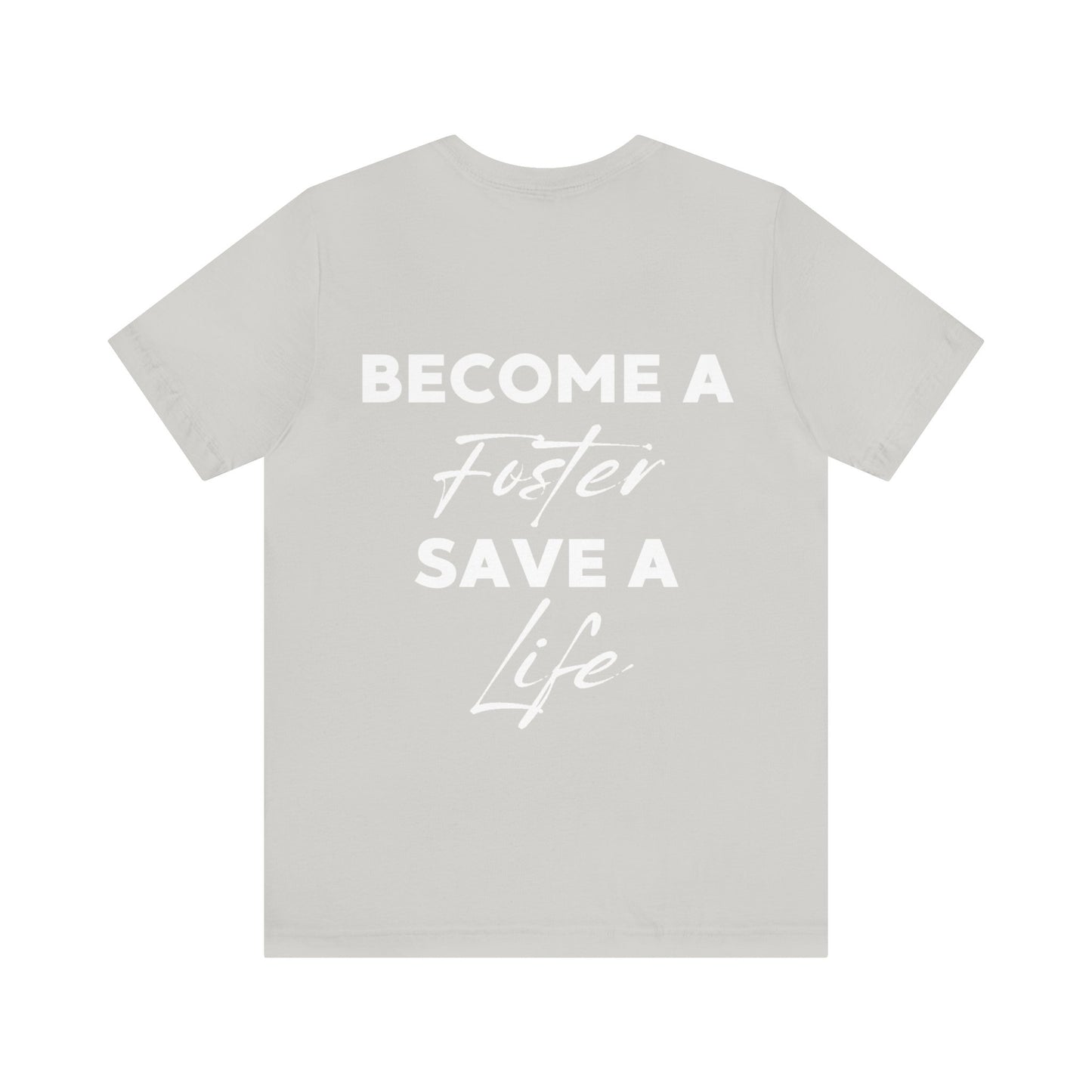 "New Year, New Goal -- Become a Foster" T-Shirt Unisex Short Sleeve Tee (Multiple Sizes & Colors)