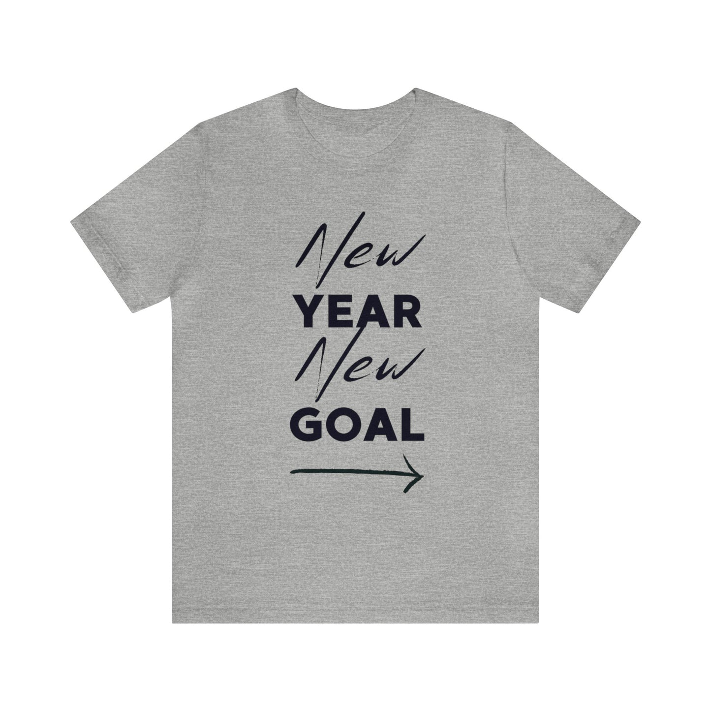 "New Year, New Goal -- Become a Foster" T-Shirt Unisex Short Sleeve Tee (Multiple Sizes & Colors)