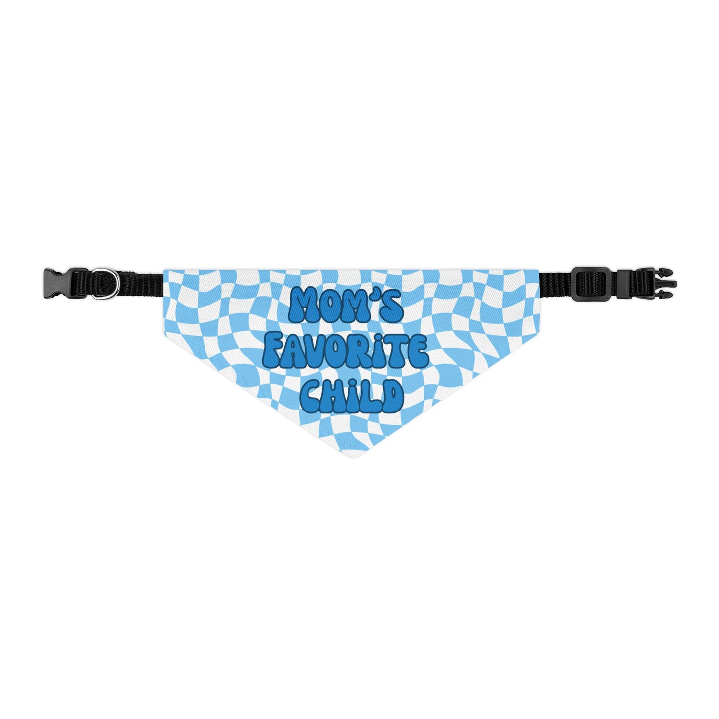"Mom's Favorite Child" Blue Bandana Collar