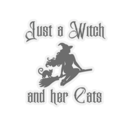 'Just a Witch and Her Cats' Kiss-Cut Sticker