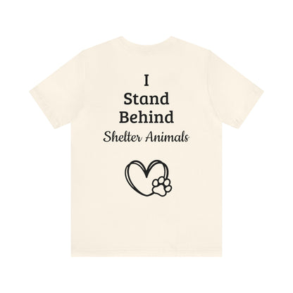 Support Shelter Animals T-Shirt, Shelter Pets T-Shirt Short Sleeve Tee (Multiple Sizes & Colors)