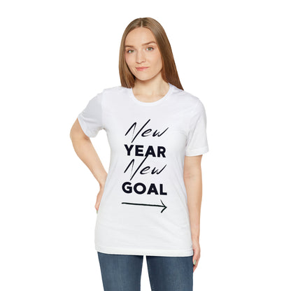 "New Year, New Goal -- Become a Foster" T-Shirt Unisex Short Sleeve Tee (Multiple Sizes & Colors)