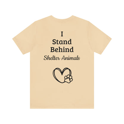 Support Shelter Animals T-Shirt, Shelter Pets T-Shirt Short Sleeve Tee (Multiple Sizes & Colors)