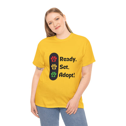 "Ready, Set, Adopt!" Traffic Light Heavy Cotton Tee