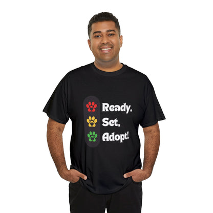 "Ready, Set, Adopt!" Traffic Light Heavy Cotton Tee