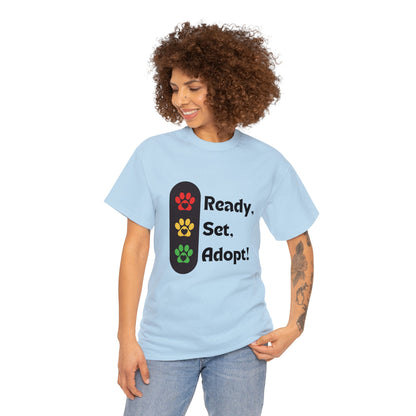 "Ready, Set, Adopt!" Traffic Light Heavy Cotton Tee