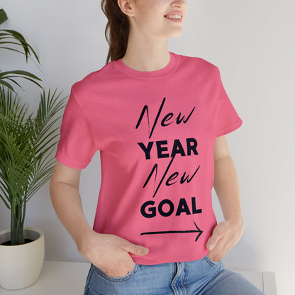 "New Year, New Goal -- Become a Foster" T-Shirt Unisex Short Sleeve Tee (Multiple Sizes & Colors)