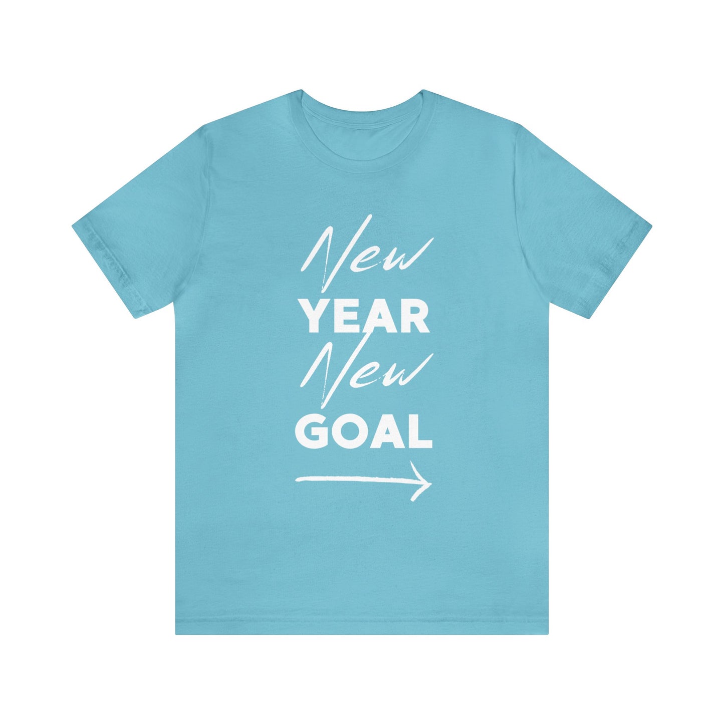 "New Year, New Goal -- Become a Foster" T-Shirt Unisex Short Sleeve Tee (Multiple Sizes & Colors)