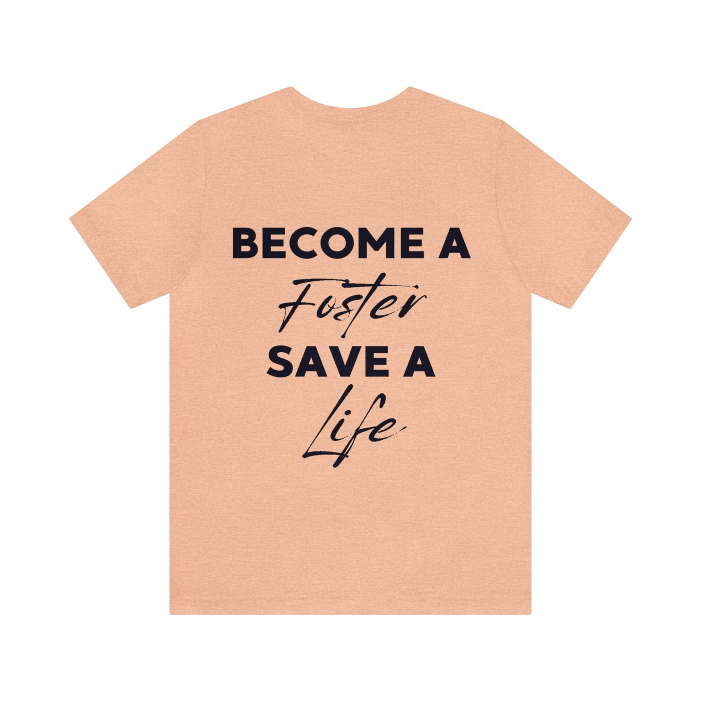 "New Year, New Goal -- Become a Foster" T-Shirt Unisex Short Sleeve Tee (Multiple Sizes & Colors)