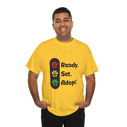 "Ready, Set, Adopt!" Traffic Light Heavy Cotton Tee