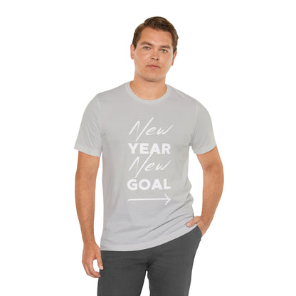 "New Year, New Goal -- Become a Foster" T-Shirt Unisex Short Sleeve Tee (Multiple Sizes & Colors)