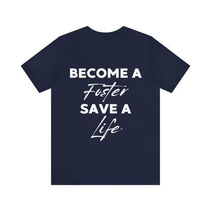 "New Year, New Goal -- Become a Foster" T-Shirt Unisex Short Sleeve Tee (Multiple Sizes & Colors)