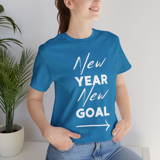 "New Year, New Goal -- Become a Foster" T-Shirt Unisex Short Sleeve Tee (Multiple Sizes & Colors)