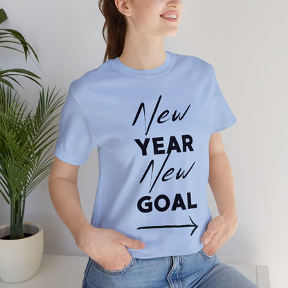 "New Year, New Goal -- Become a Foster" T-Shirt Unisex Short Sleeve Tee (Multiple Sizes & Colors)