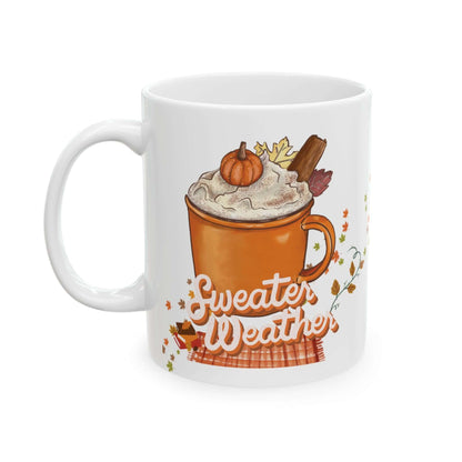 Sweater Weather Ceramic Mug – Cozy Autumn Coffee Cup (11oz)