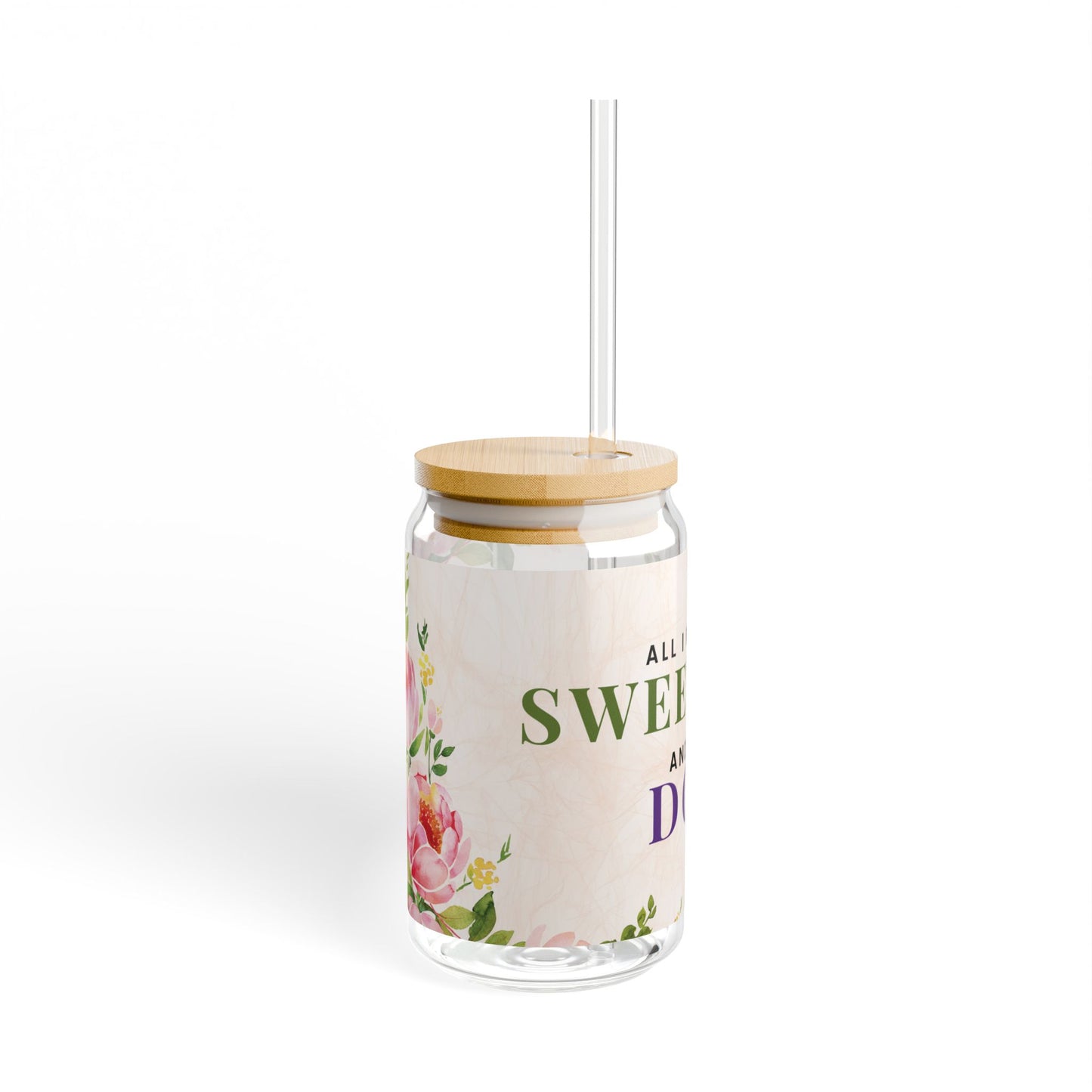 Dog Phrase Floral 16 oz Sipper Glass Cup