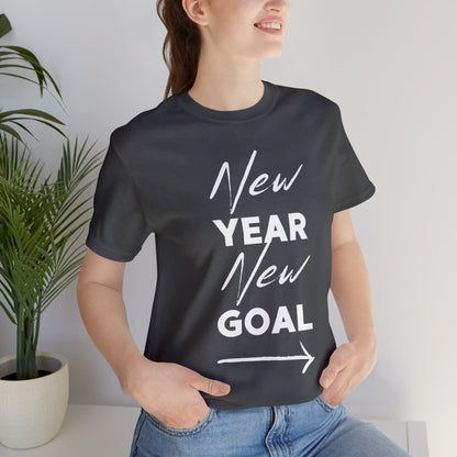 "New Year, New Goal -- Become a Foster" T-Shirt Unisex Short Sleeve Tee (Multiple Sizes & Colors)