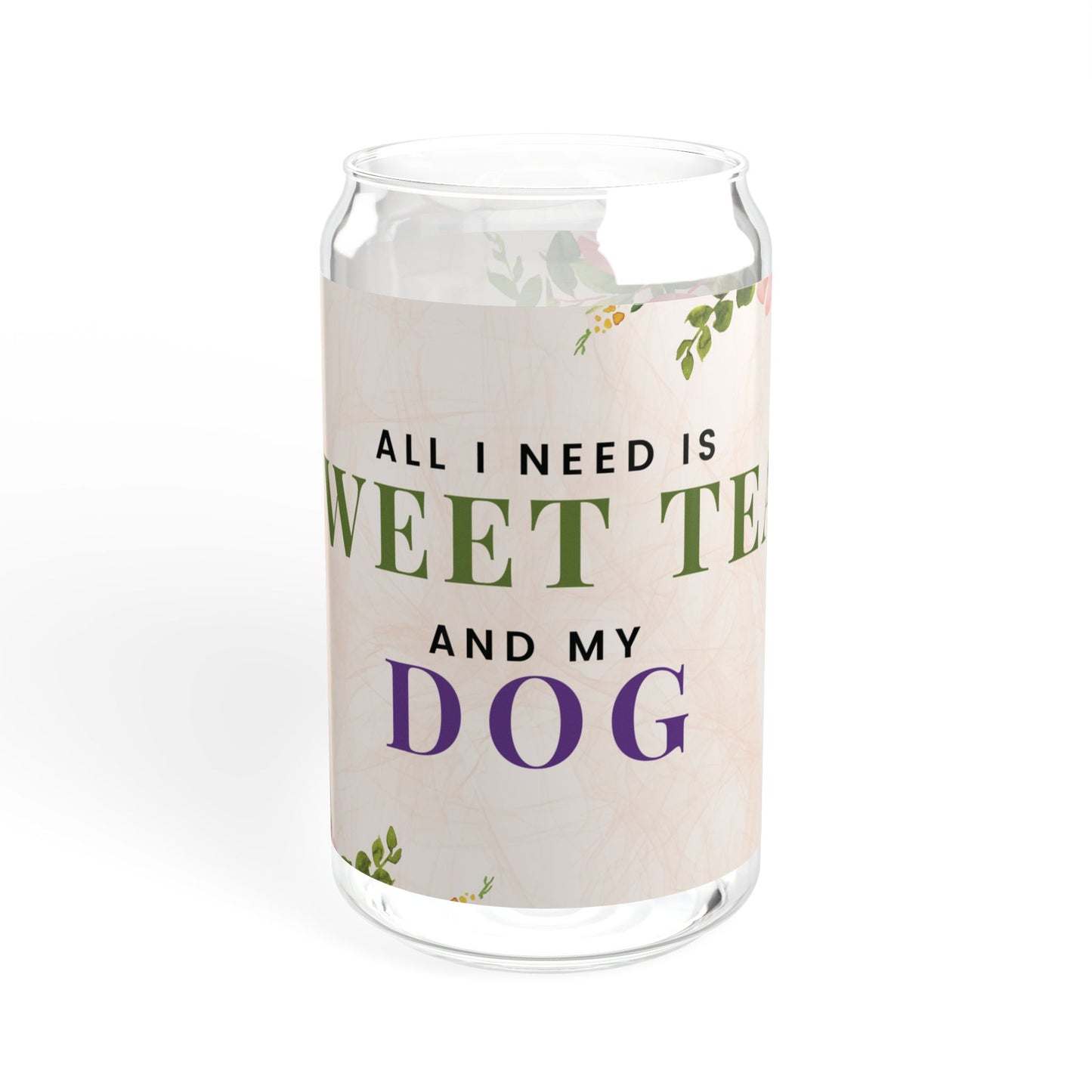 Dog Phrase Floral 16 oz Sipper Glass Cup