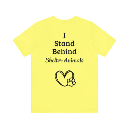 Support Shelter Animals T-Shirt, Shelter Pets T-Shirt Short Sleeve Tee (Multiple Sizes & Colors)